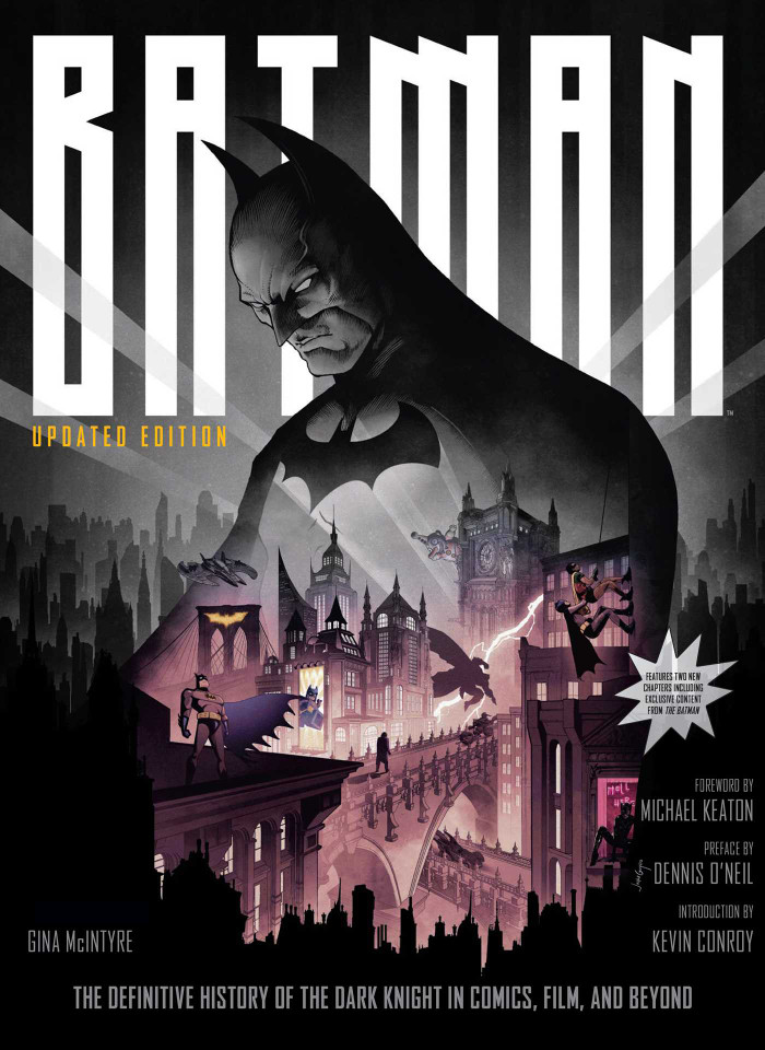 Batman: The Definitive History of the Dark Knight in Comics, Film, and Beyond [Updated Edition] book cover by Gina McIntyre, Insight Editions
