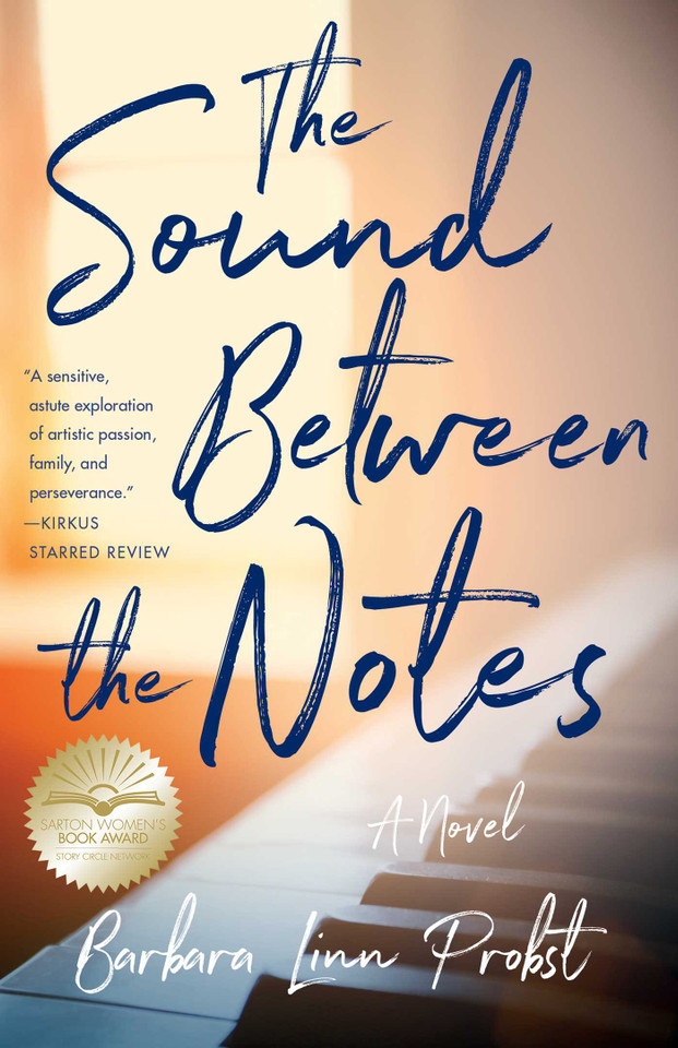 The Sound Between The Notes: A Novel book cover by Barbara Linn Probst