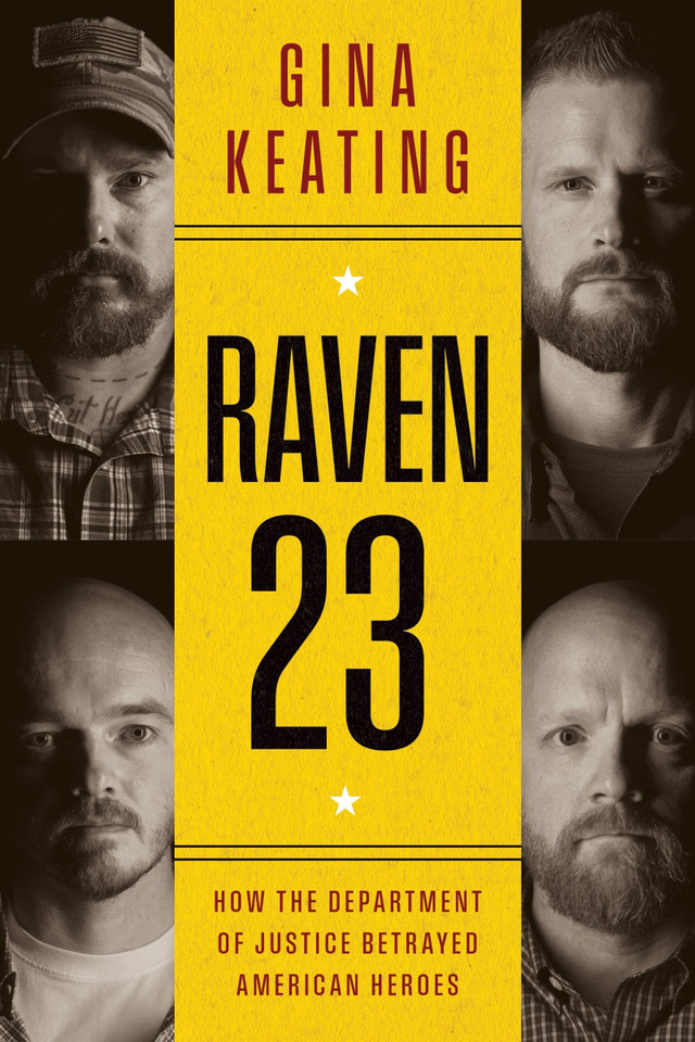Raven 23: How the Department of Justice Betrayed American Heroes book cover by Gina Keating
