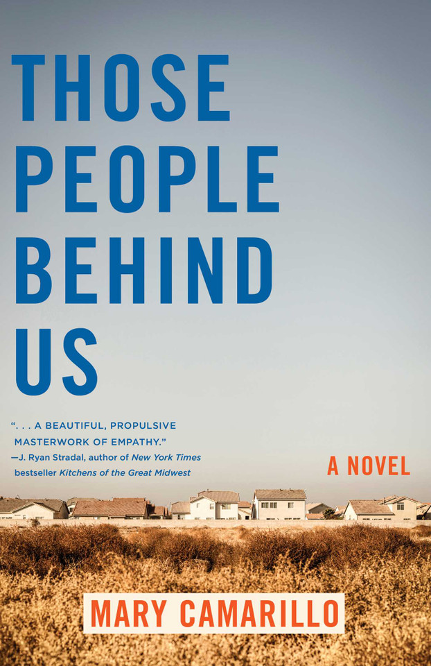 Those People Behind Us: A Novel book cover by Mary Camarillo