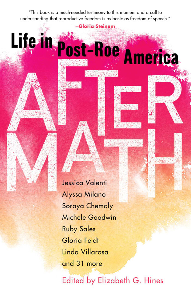 Aftermath: Life in Post-Roe America book cover by Elizabeth G. Hines
