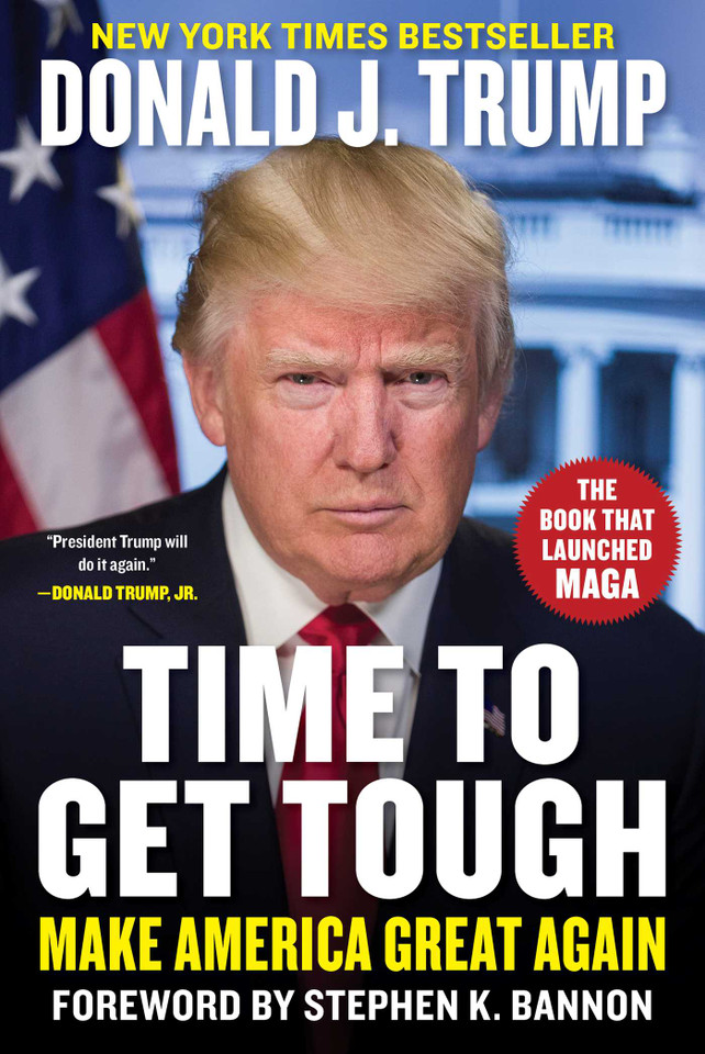 Time to Get Tough: Make America Great Again book cover by Donald J. Trump