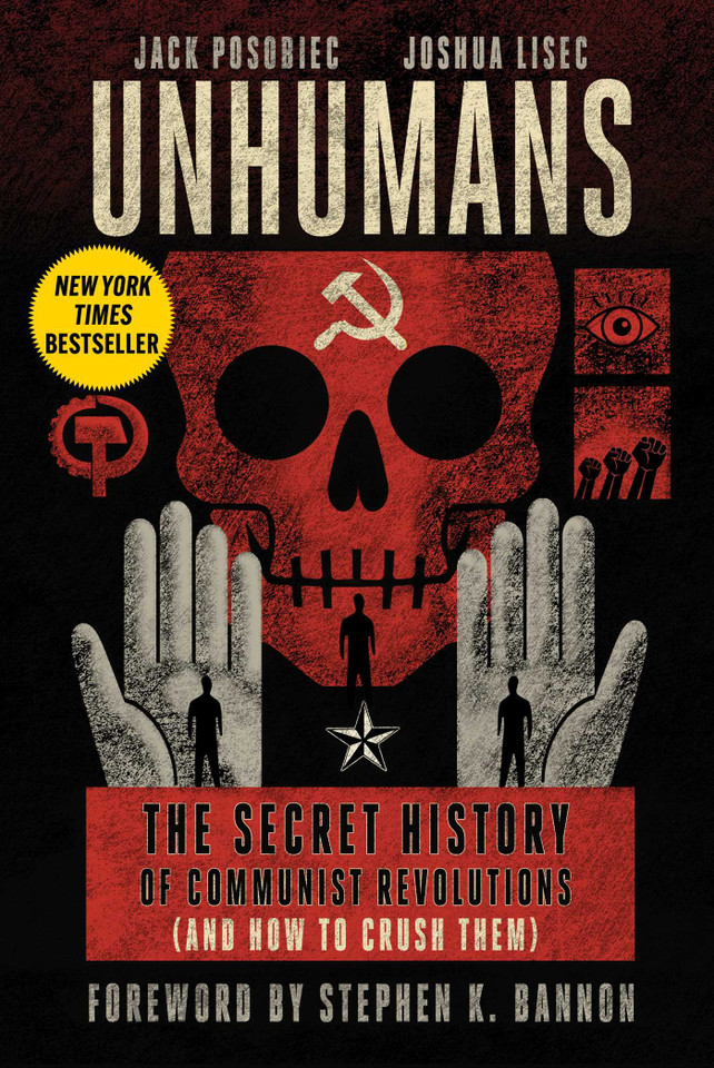 Unhumans: The Secret History of Communist Revolutions (and How to Crush Them) book cover by Jack Posobiec, Joshua Lisec