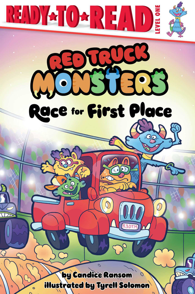 Race for First Place: Ready-to-Read Level 1 (Red Truck Monsters) book cover by Candice Ransom