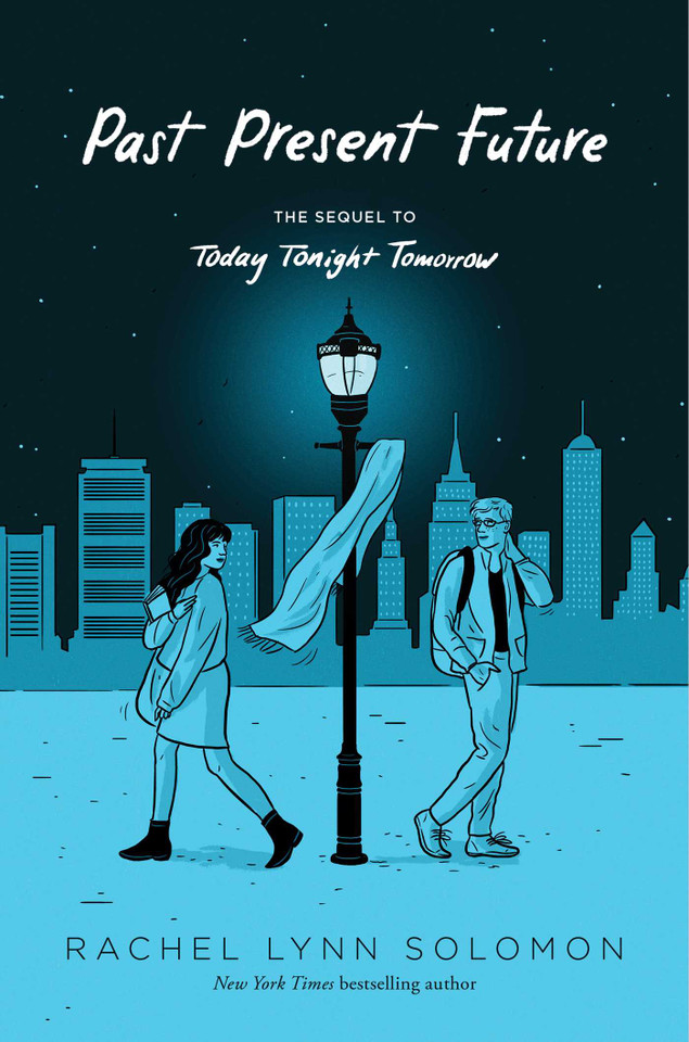 Past Present Future (Today Tonight Tomorrow) book cover by Rachel Lynn Solomon