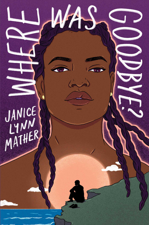 Where Was Goodbye? book cover by Janice Lynn Mather