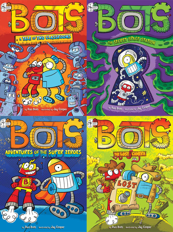 The Bots Collected Set #2: A Tale of Two Classrooms; The Secret Space Station; Adventures of the Super Zeroes; The Lost Camera (Bots) book cover by Russ Bolts