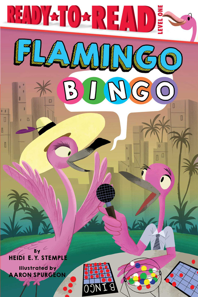 Flamingo Bingo: Ready-to-Read Level 1 (Ready-to-Read) book cover by Heidi  E. Y. Stemple