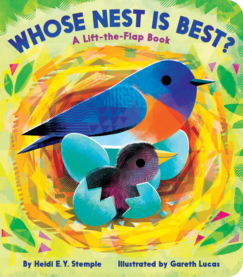 Whose Nest Is Best?: A Lift-the-Flap Book book cover by Heidi  E. Y. Stemple