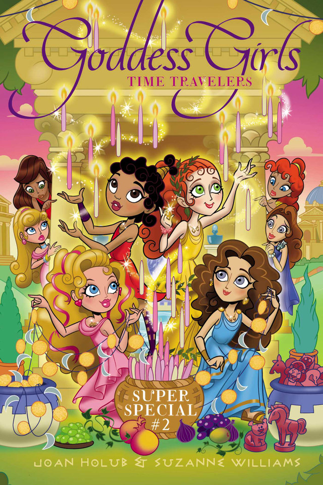 Time Travelers: Super Special #2 (Goddess Girls) book cover by Joan Holub, Suzanne Williams