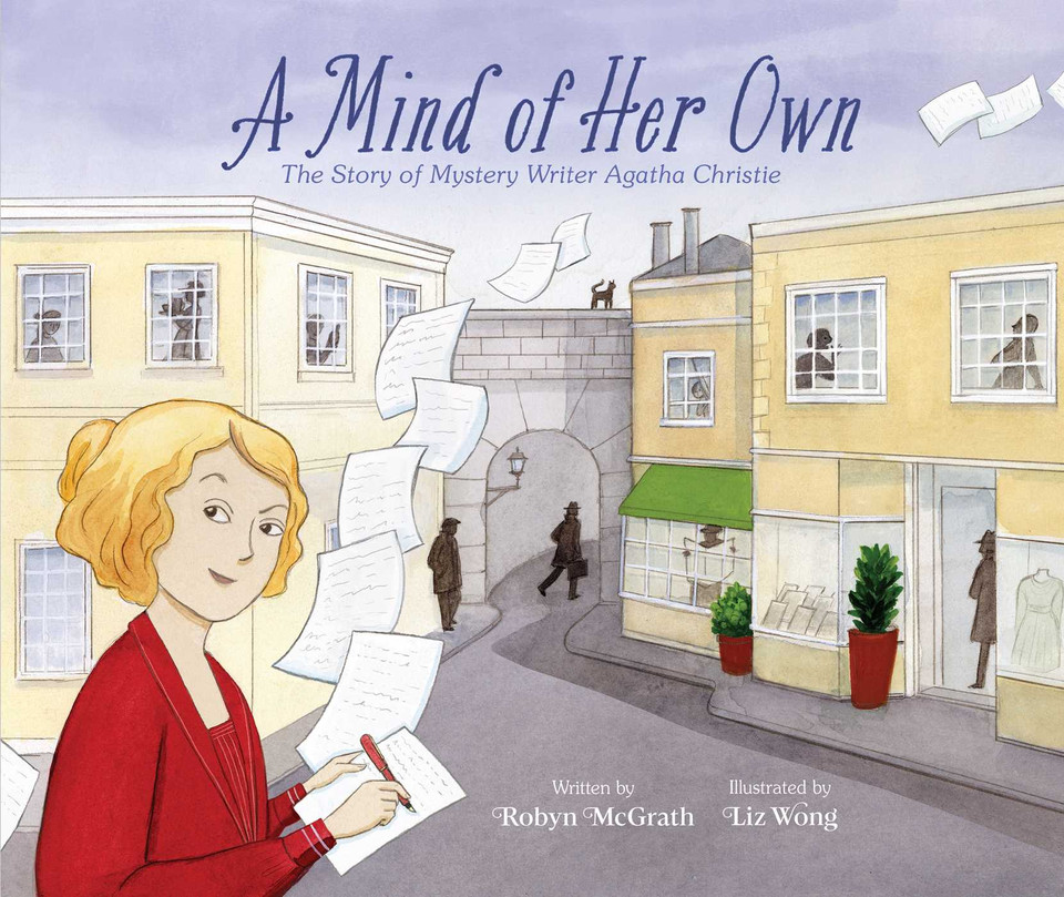 A Mind of Her Own: The Story of Mystery Writer Agatha Christie book cover by Robyn McGrath