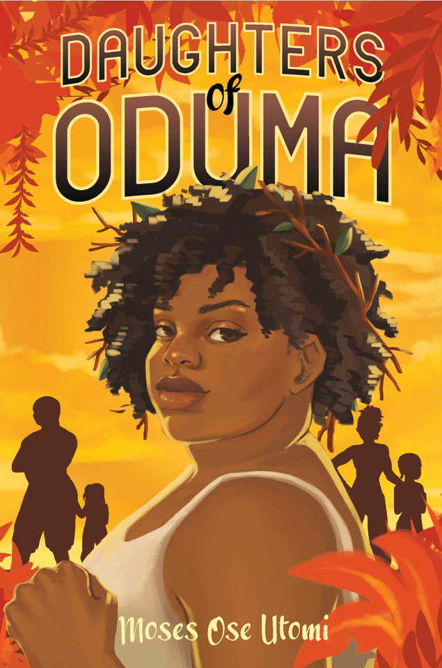 Daughters of Oduma (Sisters of the Mud) book cover by Moses Ose Utomi