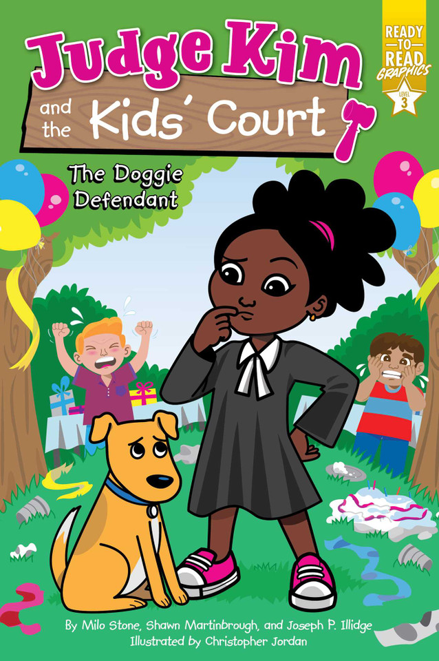 The Doggie Defendant: Ready-to-Read Graphics Level 3 (Judge Kim and the Kids’ Court) book cover by Milo Stone, Shawn Martinbrough, Joseph P Illidge
