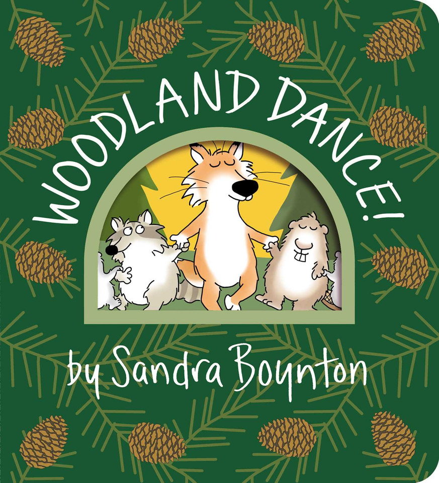 Woodland Dance! (Boynton on Board) book cover by Sandra Boynton