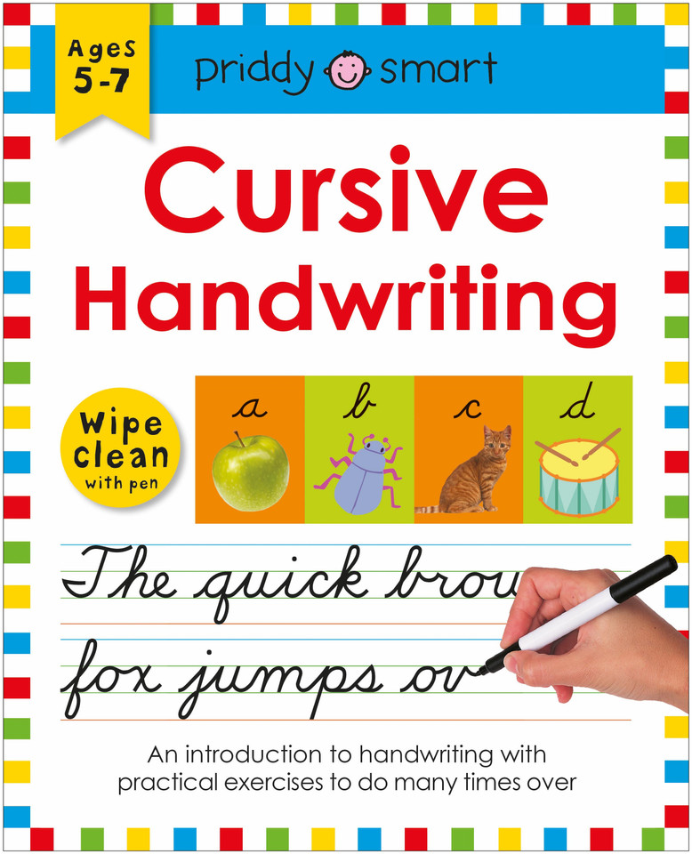 Cursive Handwriting (Wipe Clean Workbook): Ages 5-7; Wipe-Clean With Pen (Wipe Clean Learning Books) book cover by Roger Priddy