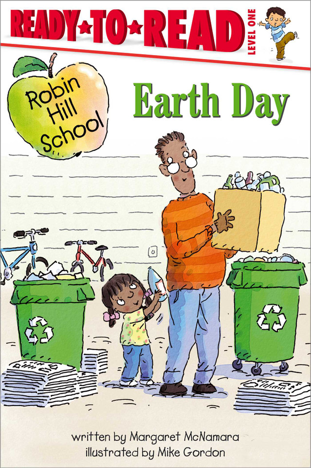 Earth Day: Ready-to-Read Level 1 (Robin Hill School) book cover by Margaret McNamara