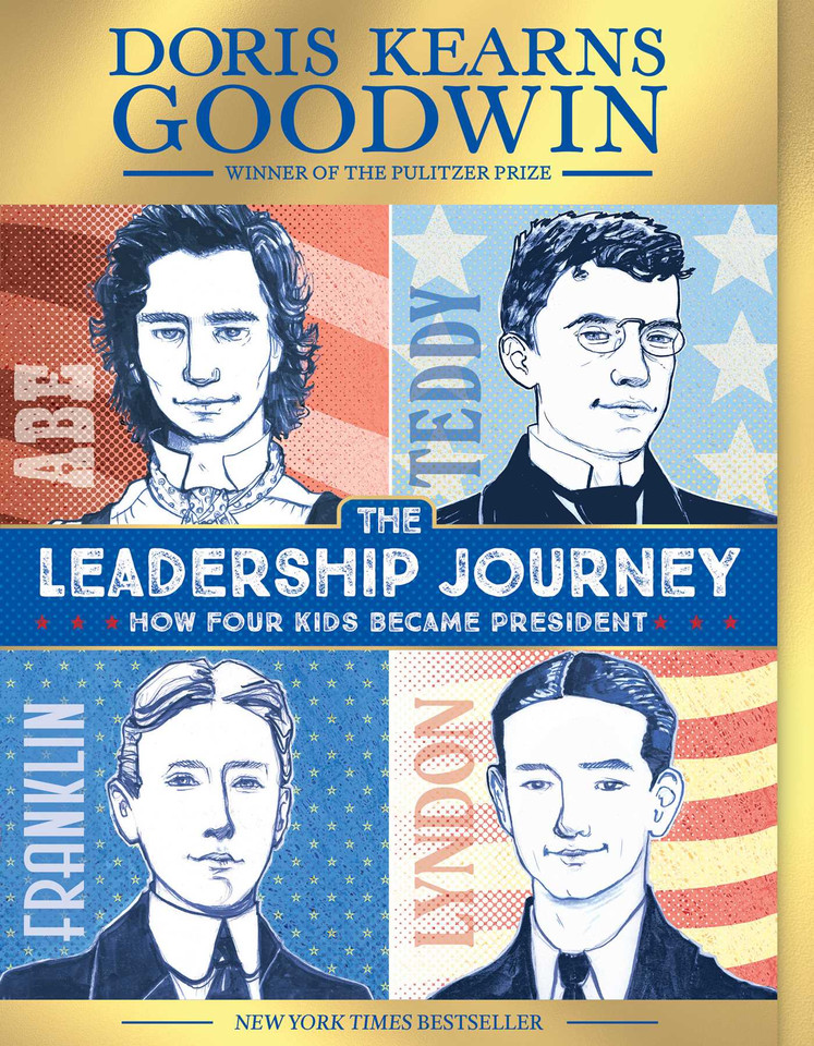 The Leadership Journey: How Four Kids Became President book cover by Doris Kearns Goodwin