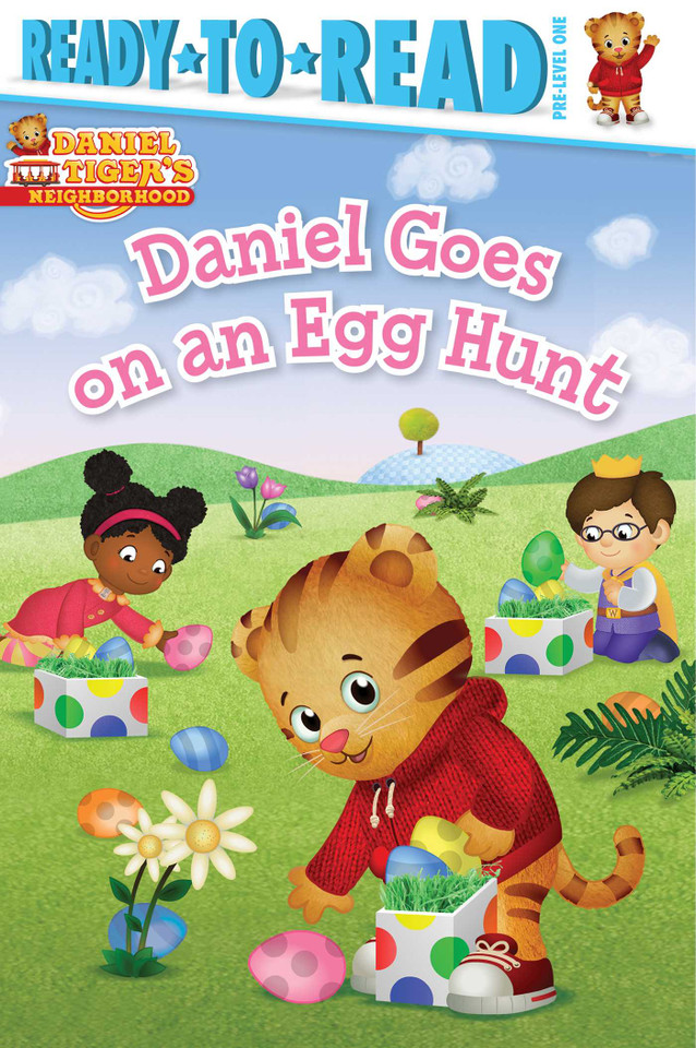 Daniel Goes on an Egg Hunt: Ready-to-Read Pre-Level 1 (Daniel Tiger's Neighborhood) book cover by Maggie Testa