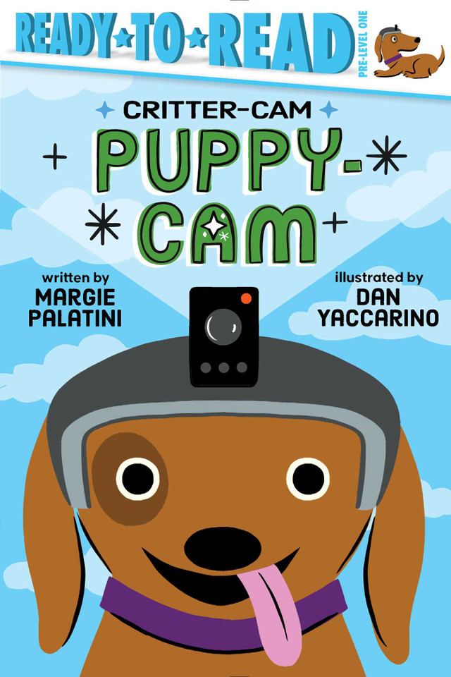 Puppy-Cam: Ready-to-Read Pre-Level 1 (Critter-Cam) book cover by Margie Palatini