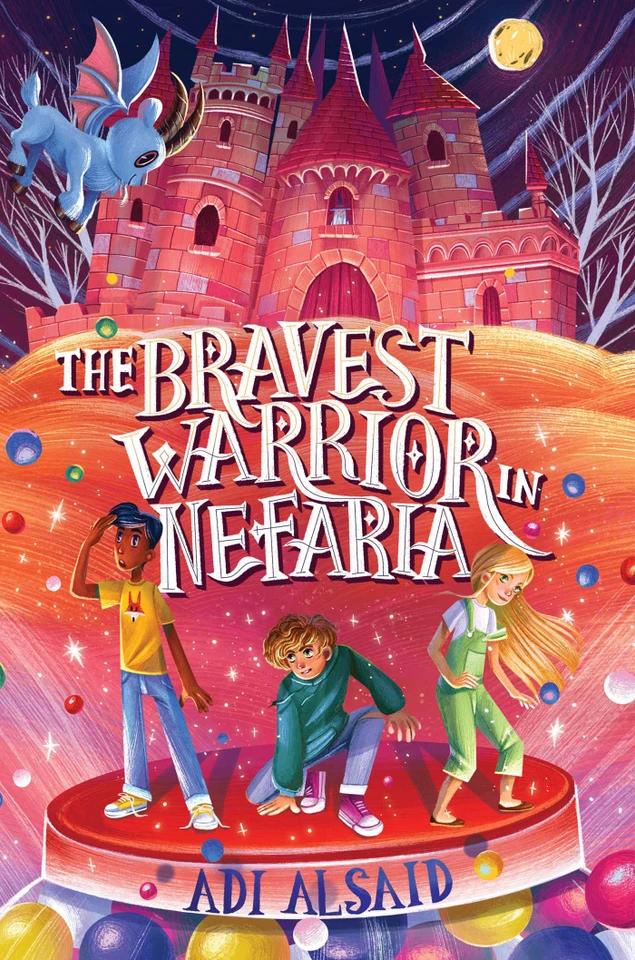 The Bravest Warrior in Nefaria book cover by Adi Alsaid