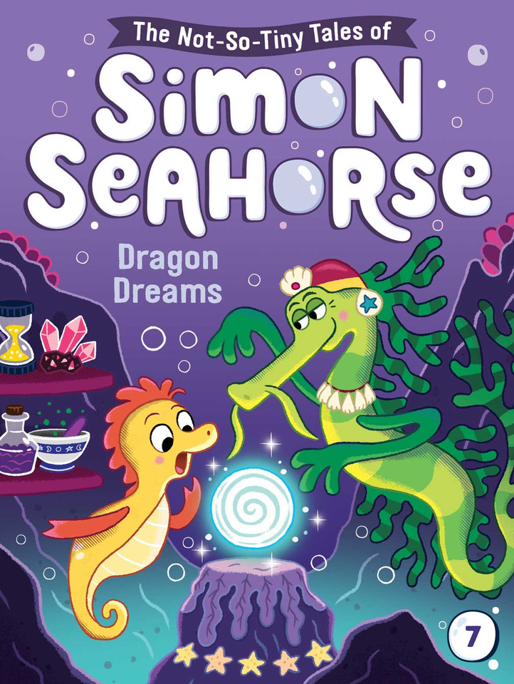 Dragon Dreams (The Not-So-Tiny Tales of Simon Seahorse) book cover by Cora Reef