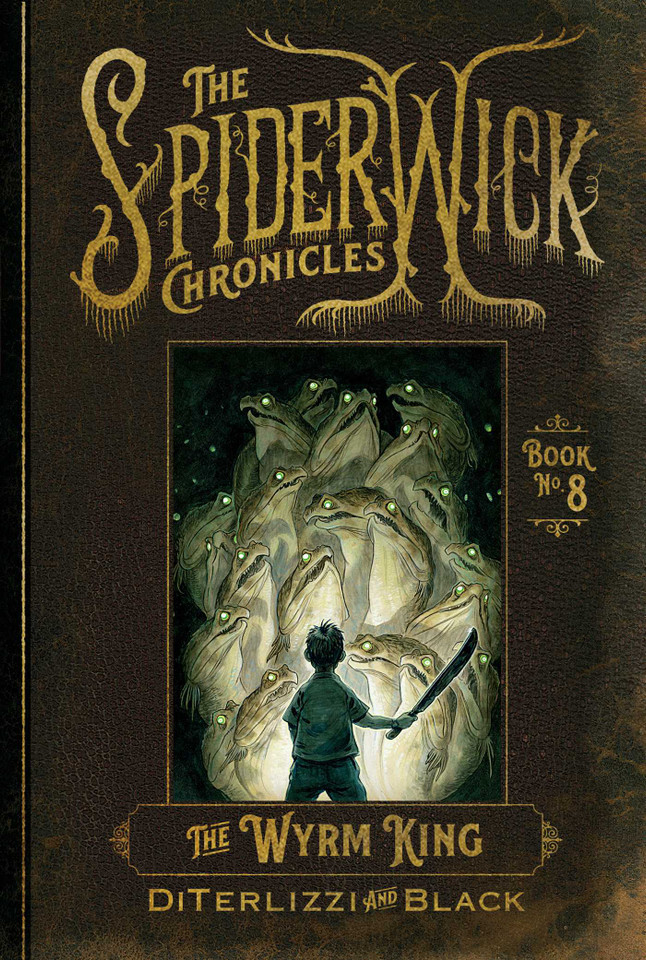 The Wyrm King (The Spiderwick Chronicles) book cover by Tony DiTerlizzi, Holly Black