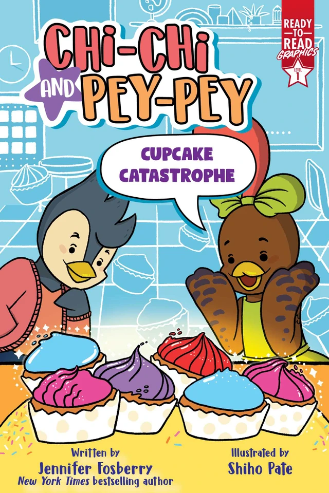 Cupcake Catastrophe: Ready-to-Read Graphics Level 1 (Chi-Chi and Pey-Pey) book cover by Jennifer Fosberry