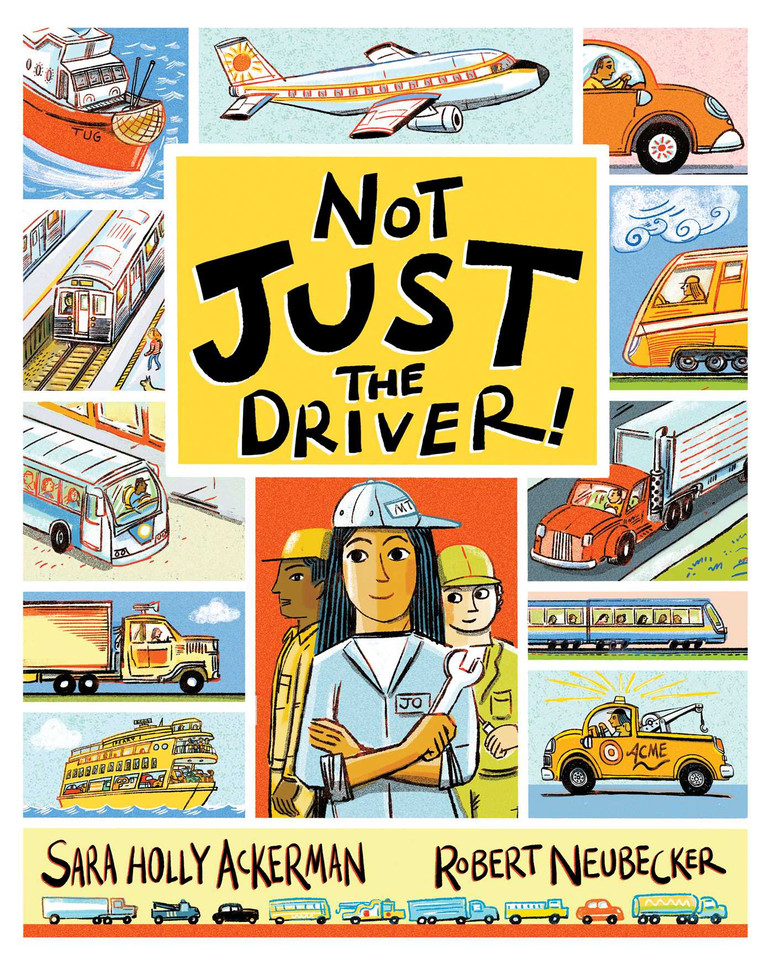 Not Just the Driver! book cover by Sara Holly Ackerman