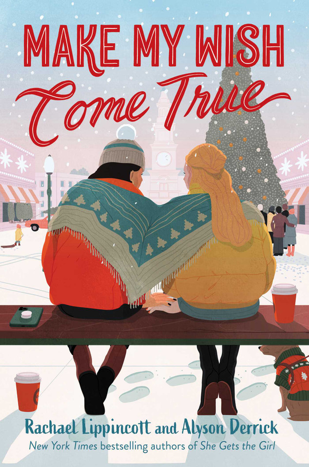 Make My Wish Come True book cover by Rachael Lippincott, Alyson Derrick