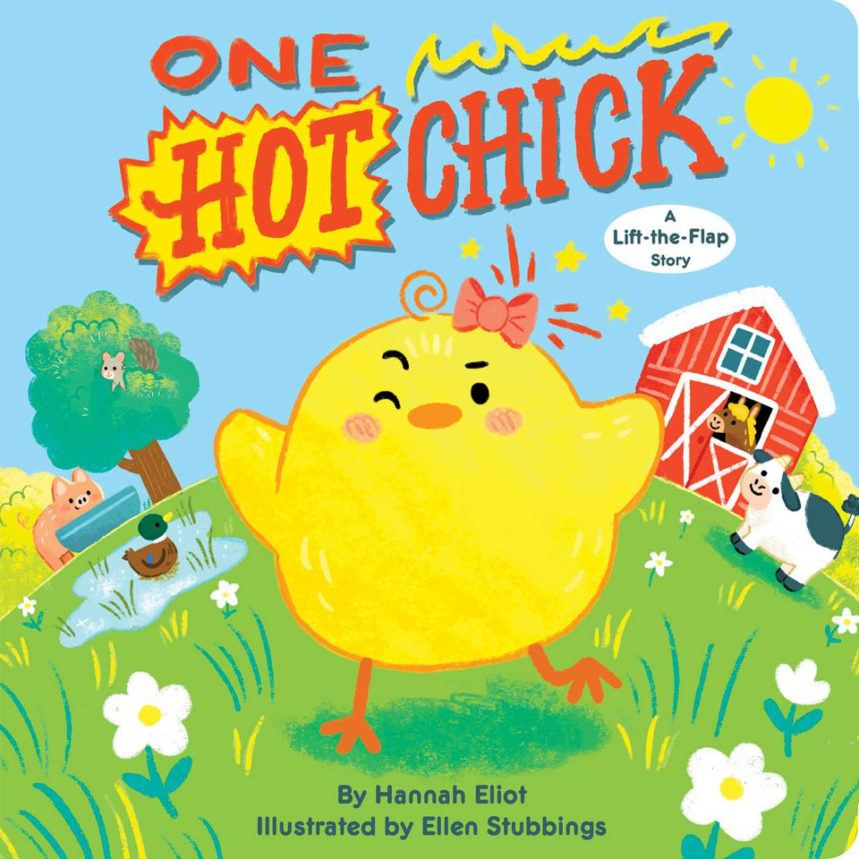 One Hot Chick: A Lift-the-Flap Story book cover by Hannah Eliot