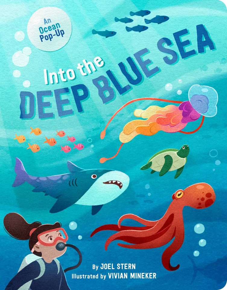 Into the Deep Blue Sea: An Ocean Pop-Up book cover by Joel Stern
