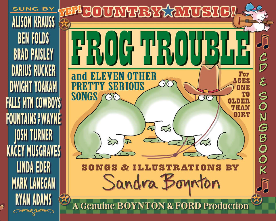 Frog Trouble: and Eleven Other Pretty Serious Songs book cover by Sandra Boynton