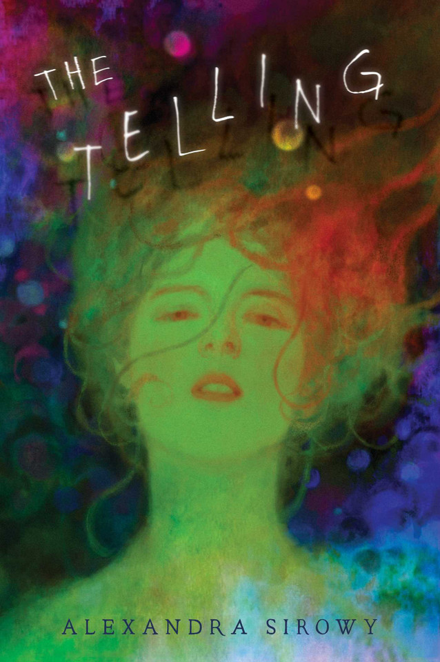 The Telling book cover by Alexandra Sirowy