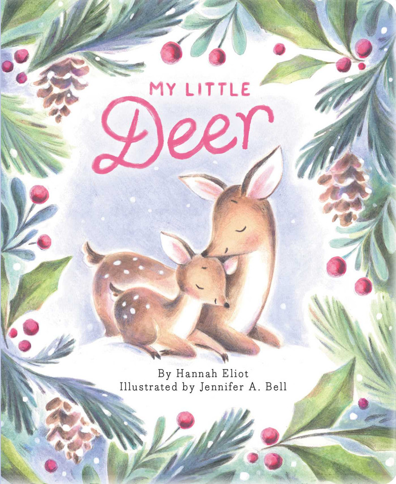 My Little Deer (My Little) book cover by Hannah Eliot
