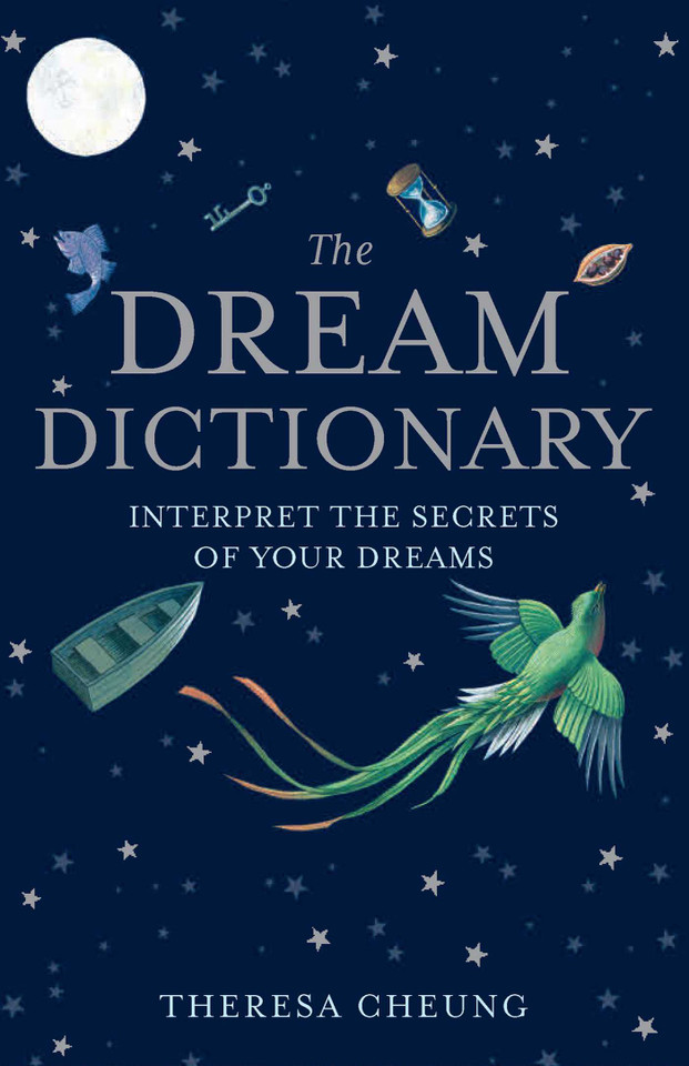 The Dream Dictionary (Mystic Encyclopedias) book cover by Theresa Cheung