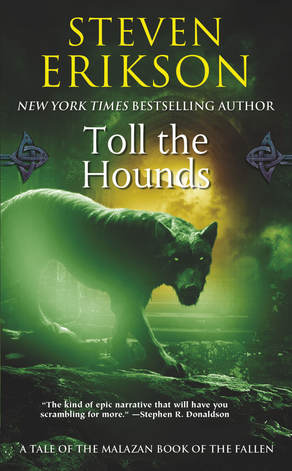 Toll the Hounds: Book Eight of The Malazan Book of the Fallen (Malazan Book of the Fallen #8) book cover by Steven Erikson