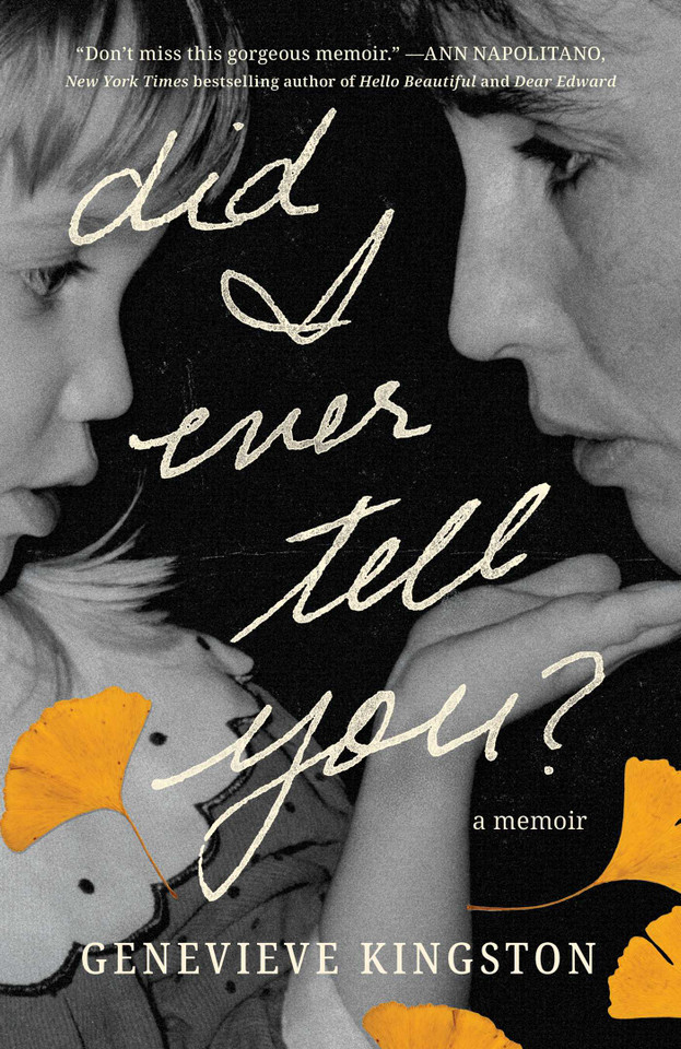 Did I Ever Tell You?: A Memoir book cover by Genevieve Kingston