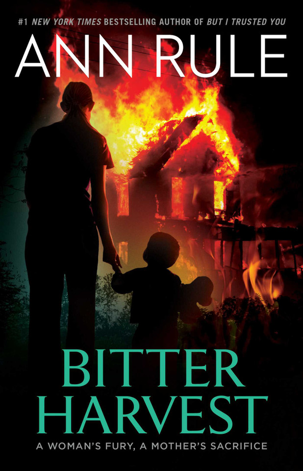 Bitter Harvest book cover by Ann Rule