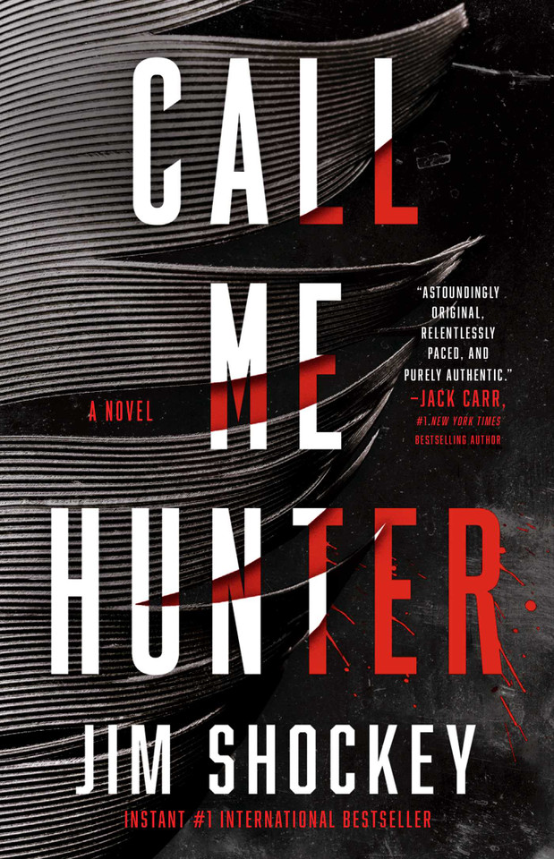 Call Me Hunter: A Novel book cover by Jim Shockey