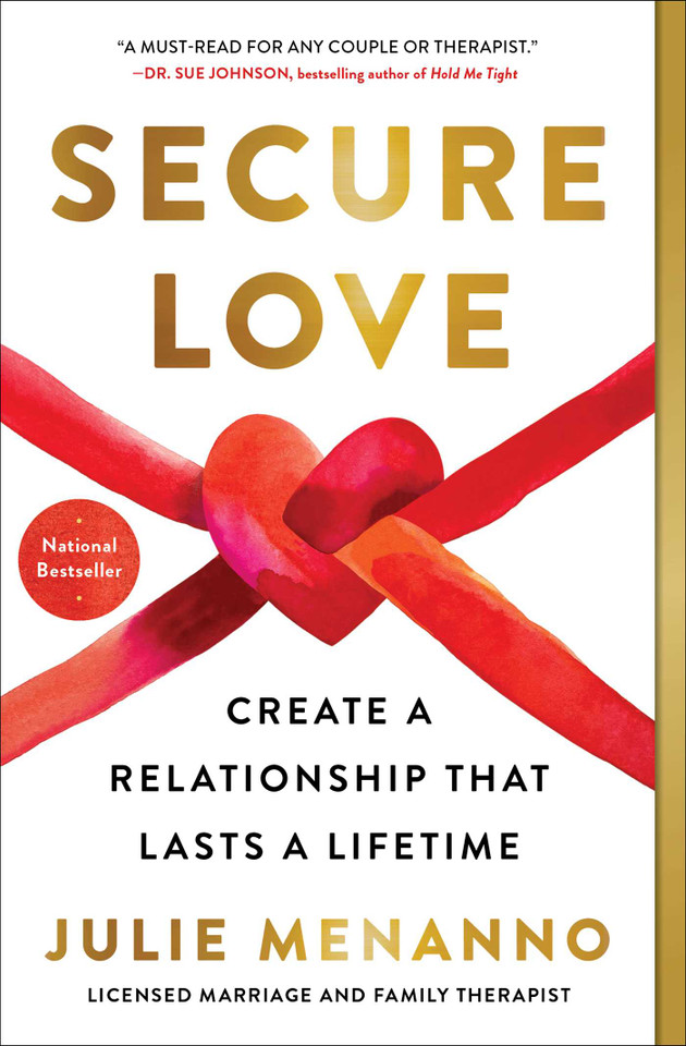 Secure Love: Create a Relationship That Lasts a Lifetime book cover by Julie Menanno