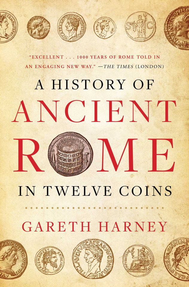 A History of Ancient Rome in Twelve Coins book cover by Gareth Harney