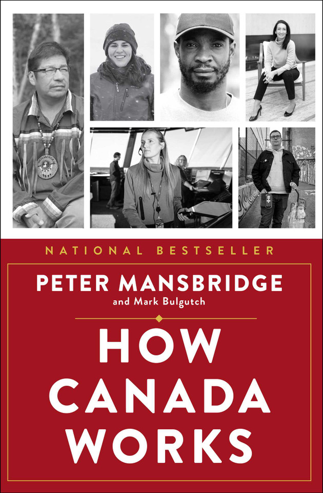 How Canada Works: The People Who Make Our Nation Thrive book cover by Peter Mansbridge, Mark Bulgutch