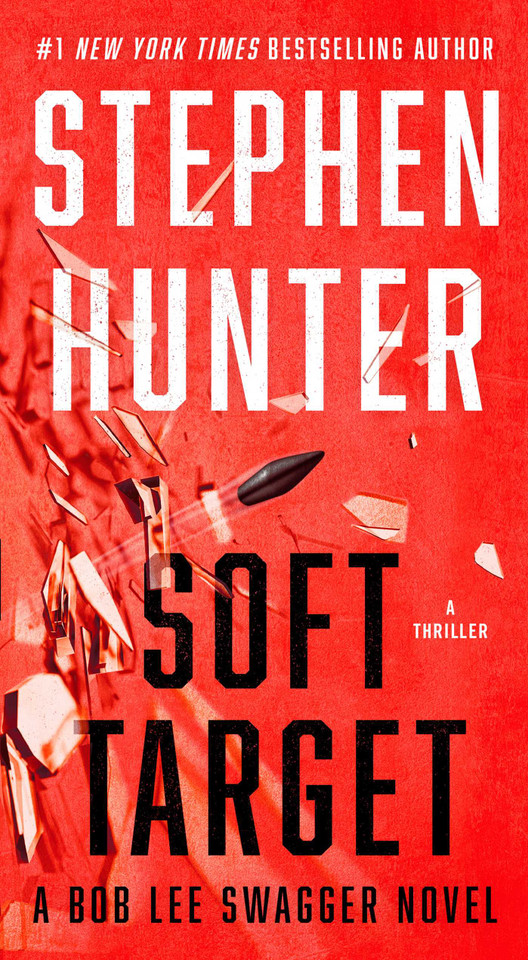 Soft Target: A Thriller book cover by Stephen Hunter