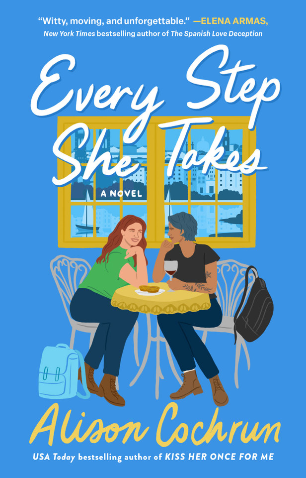 Every Step She Takes: A Novel book cover by Alison Cochrun