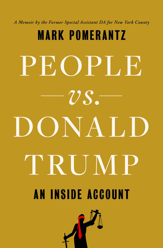 People vs. Donald Trump: An Inside Account book cover by Mark Pomerantz