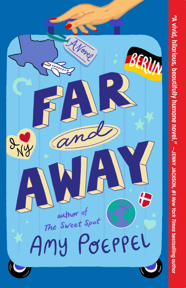 Far and Away: A Novel book cover by Amy Poeppel