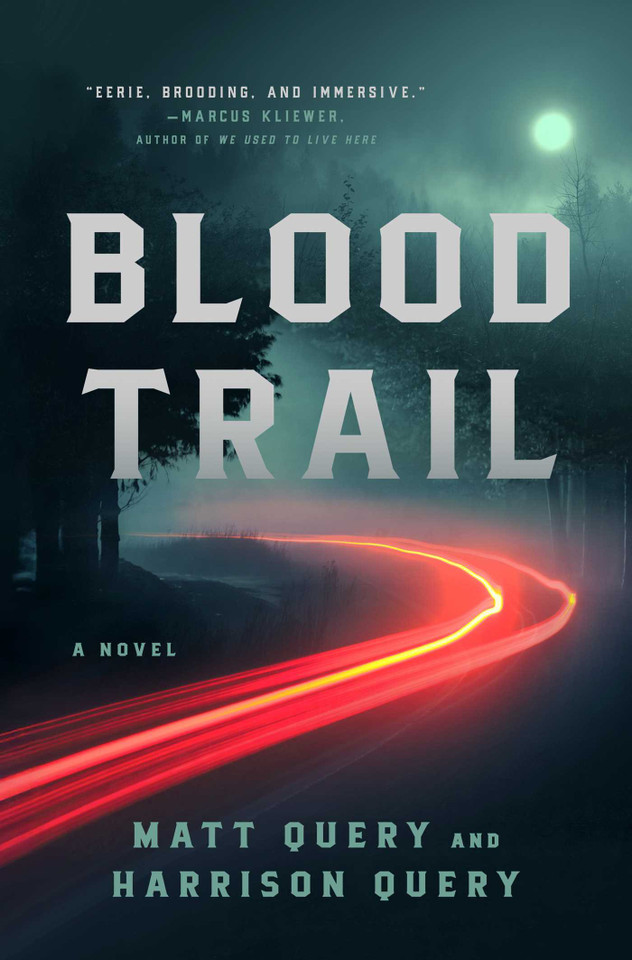 Blood Trail: A Novel book cover by Matt Query, Harrison Query