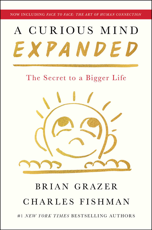 A Curious Mind Expanded Edition: The Secret to a Bigger Life book cover by Brian Grazer, Charles Fishman