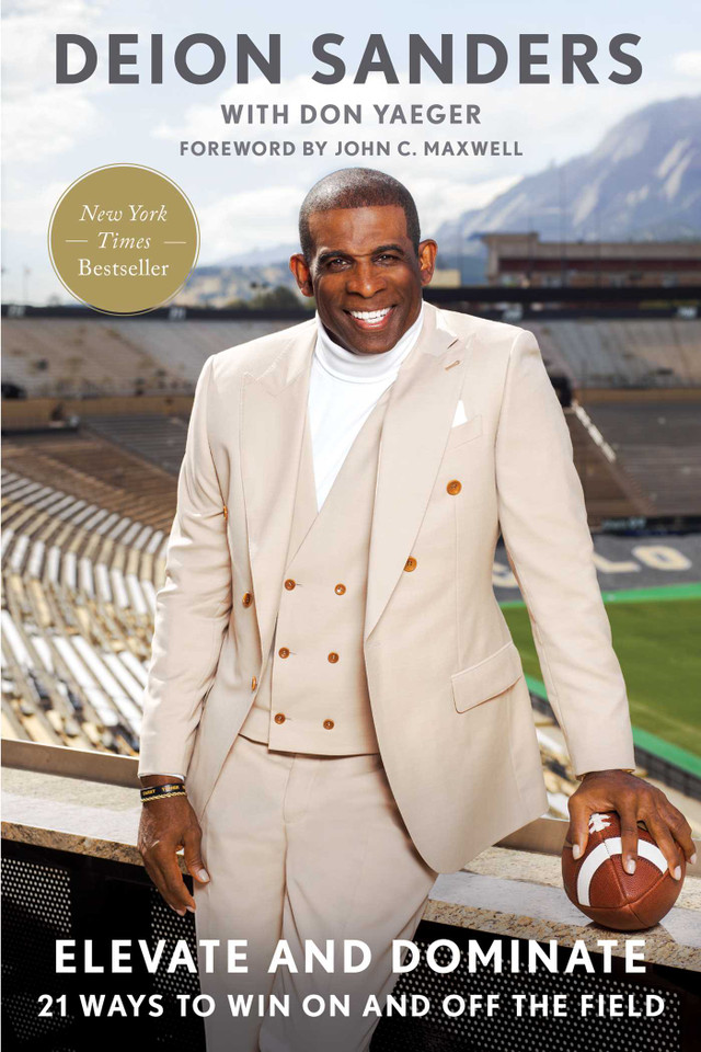 Elevate and Dominate: 21 Ways to Win On and Off the Field book cover by Deion Sanders