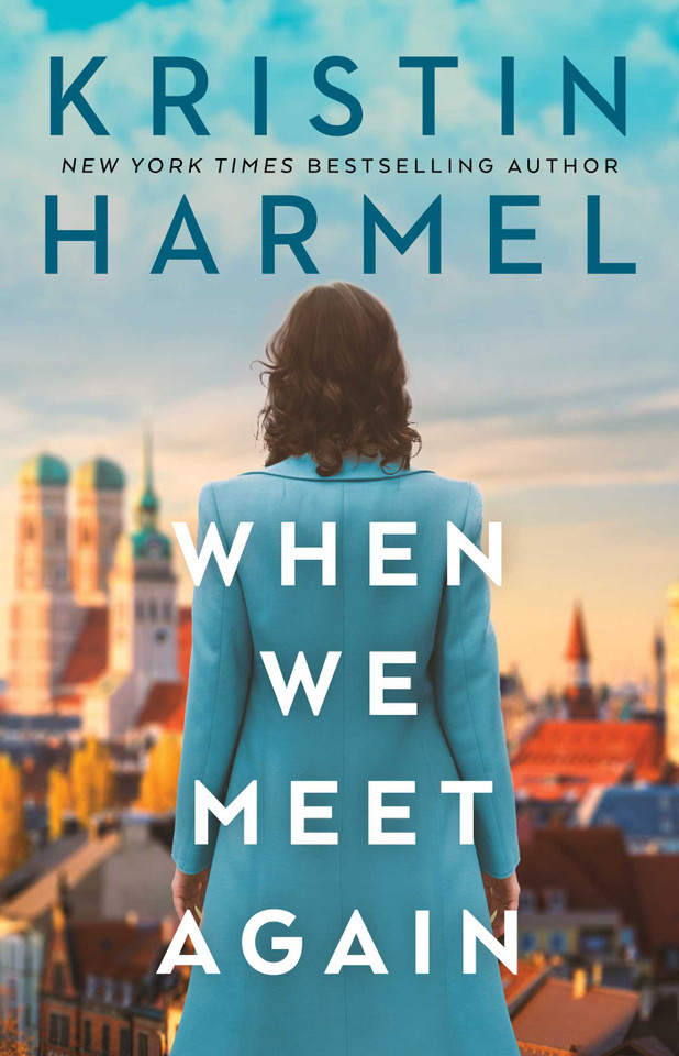 When We Meet Again book cover by Kristin Harmel